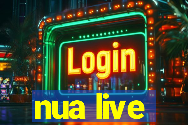 nua live